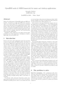 OpenBSD audio & MIDI framework for music and desktop applications Alexandre Ratchov  AsiaBSDCon 2010 — Tokyo, Japan  Abstract