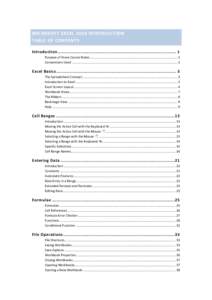 MICROSOFT EXCEL 2010 INTRODUCTION TABLE OF CONTENTS Introduction .................................................................................... 1 Purpose of these Course Notes ......................................