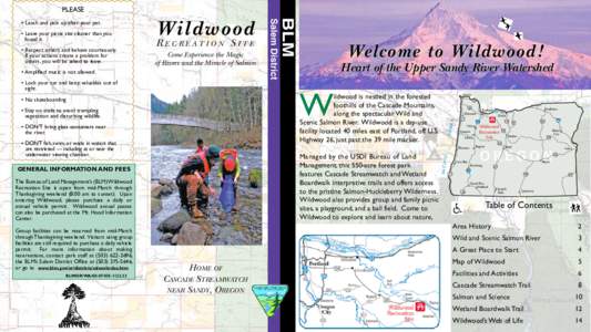 Old growth forests / Mount Hood National Forest / Wildwood Recreation Site / Mount Hood / Salmon / Salmon River / Salmon–Huckleberry Wilderness / Forest Park / Columbia River / Geography of the United States / Fish / Cascade Range