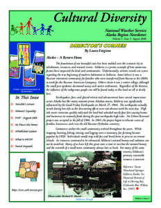 Cultural Diversity National Weather Service Alaska Region Newsletter Volume 1, Issue 3 August[removed]DIRECTOR’S CORNER