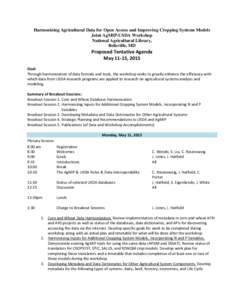 Harmonizing Agricultural Data for Open Access and Improving Cropping Systems Models Joint AgMIP-USDA Workshop National Agricultural Library, Beltsville, MD  Proposed Tentative Agenda