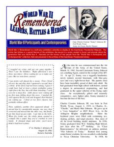 Capt. Charles Cousins “Sonny” Johnson, III Fort Worth, Texas Army Air Corps, Pacific Theater World War II Remembered is a multi-year exhibition currently on display at the Eisenhower Presidential Museum. The article 