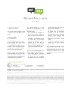 Student Transcripts[removed]Question: How long are districts required to keep student transcripts and other student