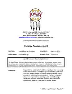 [removed]E. Highway 66  Chandler, OK[removed]P.O. Box 70  Perkins, OK[removed]5352 Phone  ([removed]Fax www.iowanation.org/hireme  [removed] An Enterprise of the Iowa Tribe of Oklahoma