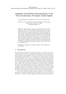 Draft. Final version in Haptics: Neuroscience, Devices, Modeling, and Applications, Part-I, Auvray, M. and Duriez, C. (Eds). pp[removed]Amplitude and Duration Interdependence in the Perceived Intensity of Complex Tactile