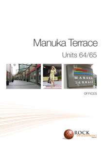 Manuka Terrace Units[removed]OFFICES  Rock Development Group is