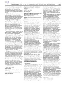 Federal Register / Vol. 77, No[removed]Wednesday, April 11, [removed]Rules and Regulations full amount owed plus any applicable interest, and to make an advance payment of the full amount of the estimated fee before the Coun