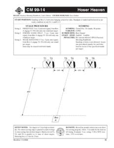 CM[removed]Hoser Heaven RULES: Practical Shooting Handbook, Latest Edition COURSE DESIGNER: Dave Seibert