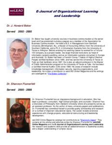 E-Journal of Organizational Learning and Leadership Dr. J. Howard Baker Served