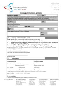AFS LicenseAPPLICATION FOR MEMBERSHIP AND SHARES Company/Body Corporate/Club/Association Membership Number