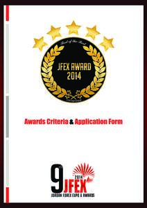 S  Invitation Letter JFEX Awards 2014 is an annual event in Jordan jointly organized by AFAQ GROUP under the endorsement of 9th Jordan Forex Expo 2014 & International financial &