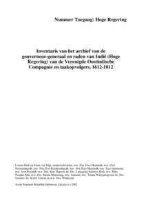 Nummer Toegang: Hoge Regering  Inventaris van het archief van de gouverneur-generaal en raden van Indië (Hoge Regering) van de Verenigde Oostindische Compagnie en taakopvolgers, [removed]