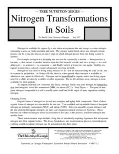 — TREE NUTRITION SERIES —  Nitrogen Transformations In Soils Dr. Kim D. Coder, University of Georgia