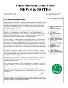 Colton-Pierrepont Central School  NEWS & NOTES Volume 14, Issue 3  January/February 2014