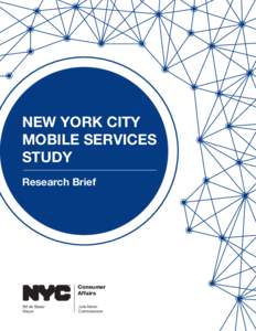 NEW YORK CITY MOBILE SERVICES STUDY Research Brief  Consumer