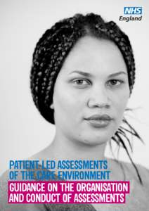 PATIENT-LED ASSESSMENTS OF THE CARE ENVIRONMENT GUIDANCE ON THE ORGANISATION AND CONDUCT OF ASSESSMENTS  Contents