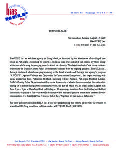 60 Adams Ave • Hauppauge • New York • [removed]PRESS RELEASE For Immediate Release: August 17, 2009 BiasHELP, Inc. T: [removed]F: [removed]