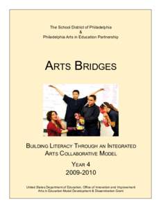 The School District of Philadelphia & Philadelphia Arts in Education Partnership Arts Bridges