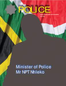POLICE  YOUR OFFICIAL FREE SAPS MAGAZINE July[removed]Minister of Police