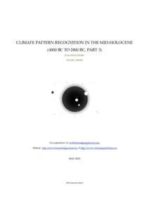 CLIMATE  PATTERN  RECOGNITION  IN  THE  MID-­‐‑HOLOCENE   (4800  BC  TO  2800  BC,  PART  3)   JOACHIM  SEIFERT   FRANK LEMKE    