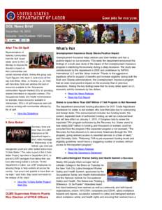 The DOL Newsletter - November 17, 2010: Solis Makes Case for TAA Renewal; Study Reveals Positive UI Impact; OLMS in PR