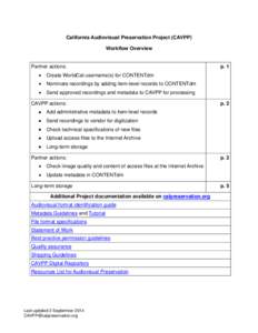 California Audiovisual Preservation Project (CAVPP) Workflow Overview Partner actions: •