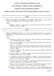 LIST OF CITATIONS APPEARED IN 2015 ON SCIENTIFIC PAPERS BY THE MEMBERS OF Laboratory “Theory of Elementary Particles” Institute for Nuclear Research and Nuclear Energy, Bulgarian Academy of Sciences  1974