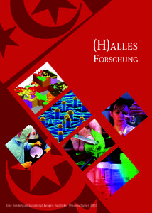 (H)alles  Forschung Eine Sonderpublikation zur Langen Nacht der Wissenschaften 2007