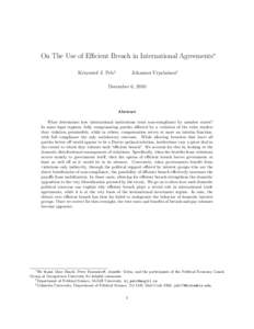 On The Use of Efficient Breach in International Agreements∗ Krzysztof J. Pelc† Johannes Urpelainen‡  December 6, 2010