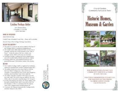 City of Glendale Community Services & Parks’ Historic Homes, Museum & Garden