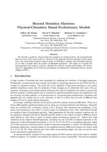 Beyond Mutation Matrices: Physical-Chemistry Based Evolutionary Models Jerey M. Koshi 1 