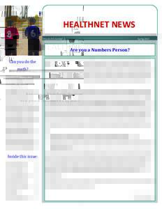 HEALTHNET NEWS Volume XXX Number 2 SpringAre you a Numbers Person?