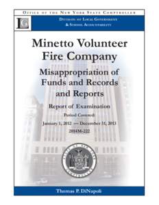 Minetto Volunteer Fire Company - Misappropriation of Funds and Records and Reports