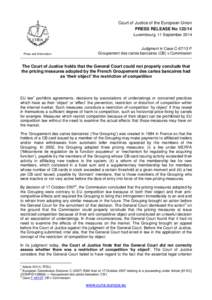 Court of Justice of the European Union PRESS RELEASE No[removed]Luxembourg, 11 September 2014 Press and Information