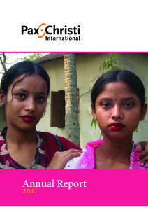 Pax Christi International  Annual Report[removed]Annual Report 2011