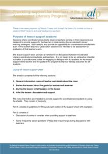 Providing support for teachers in the Accelerated Literacy Program These notes were prepared by Wendy Cowey and formed the basis of a booklet on how to observe NALP lessons and give feedback to teachers.  Purpose of less