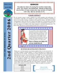REMINDER  Volume 3, Issue 2 June 19, 2006  The sales tax rate is 6% during the months of April, May,