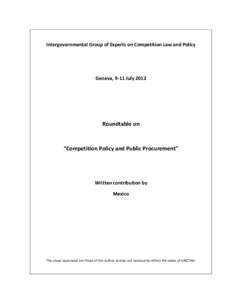 Contribution of Mexico for the Round Table on Competition Policy and Public Procurement of the 12th session of the Intergovernmental Group of Experts on Competition Law and Policy