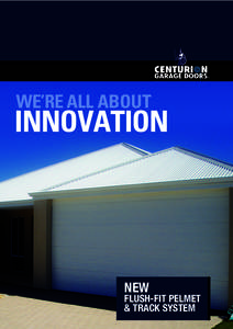 WE’RE ALL ABOUT  INNOVATION NEW