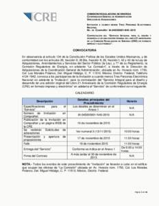 COMISIÓN REGULADORA DE ENERGÍA COORDINACIÓN GENERAL DE ADMINISTRACIÓN DIRECCIÓN DE ADQUISICIONES INVITACIÓN A CUANDO MENOS TRES PERSONAS ELECTRÓNICA NACIONAL NO. DE COMPRANET IA-045C00001-N40 -2015