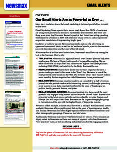 EMAIL ALERTS Email Alerts OVERVIEW  Our Email Alerts Are as Powerful as Ever . . .