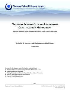 National School Climate Center  Educating Minds and Hearts...Because the Three Rs are Not Enough National School Climate Leadership Certification Monograph