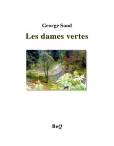 George Sand  Les dames vertes BeQ