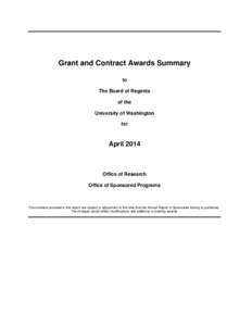 Grant and Contract Awards Summary to The Board of Regents of the University of Washington for