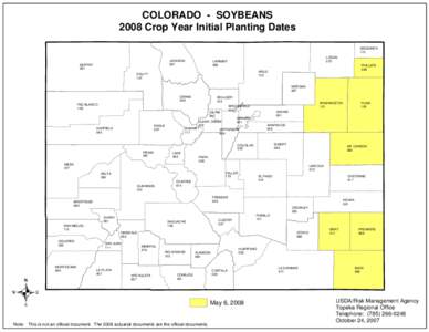 COLORADO - SOYBEANS 2008 Crop Year Initial Planting Dates SEDGWICK 115 JACKSON 057