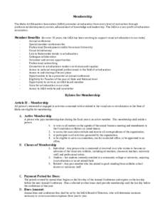 Membership	
   	
   The	
  Idaho	
  Art	
  Education	
  Association	
  (IAEA)	
  promotes	
  art	
  education	
  from	
  every	
  level	
  of	
  instruction	
  through	
   professional	
  development,	
