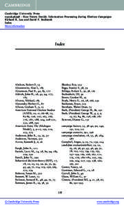 Cambridge University Press[removed]How Voters Decide: Information Processing during Election Campaigns Richard R. Lau and David P. Redlawsk Index More information