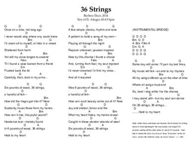 36 Strings Barbara Dace, 2014 Key of D, Adagio, 60-65 bpm G D G