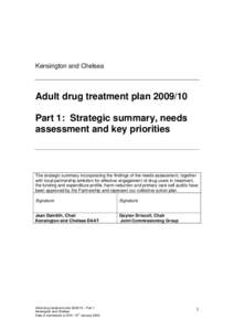 Kensington and Chelsea  Adult drug treatment planPart 1: Strategic summary, needs assessment and key priorities