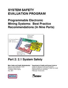 Mine Safety and Health Administration (MSHA) – ACC -System Safety Evaluation Program -